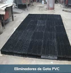 Eliminadores de Gota PVC