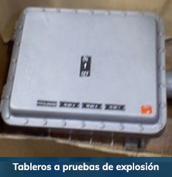 Tableros a Prueba de Explosion